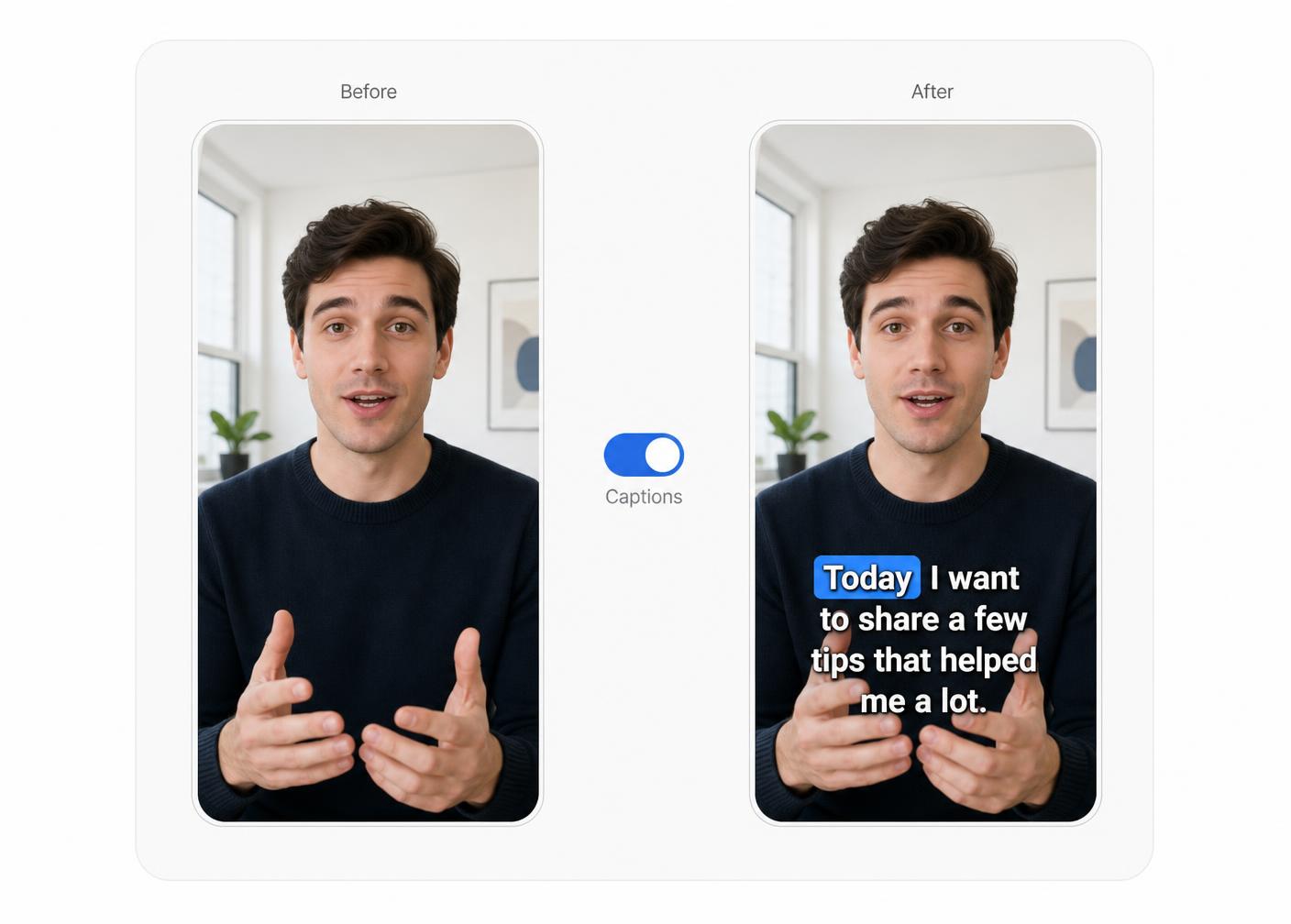 Before and after — the same clip with word-level captions turned on